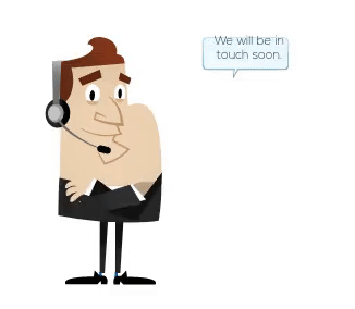 We Will Be In Touch