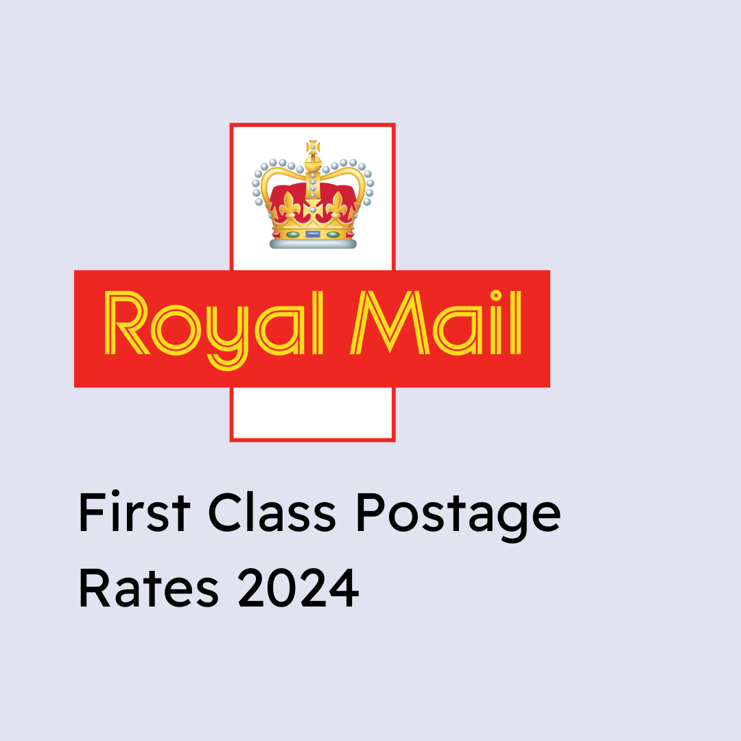 First Class Royal Mail Postage Rates 2024