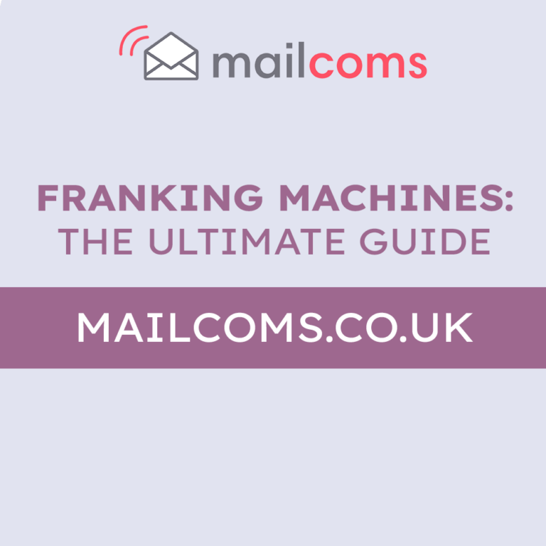 Franking Machines: The Ultimate Guide
